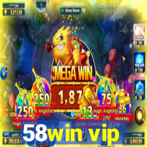 58win vip